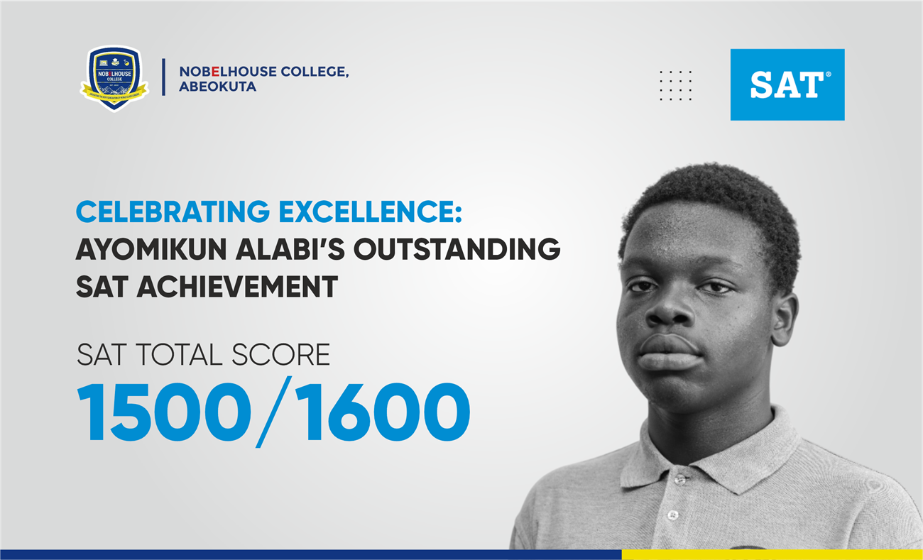 You are currently viewing Celebrating Excellence: Ayomikun Alabi’s Outstanding SAT Achievement